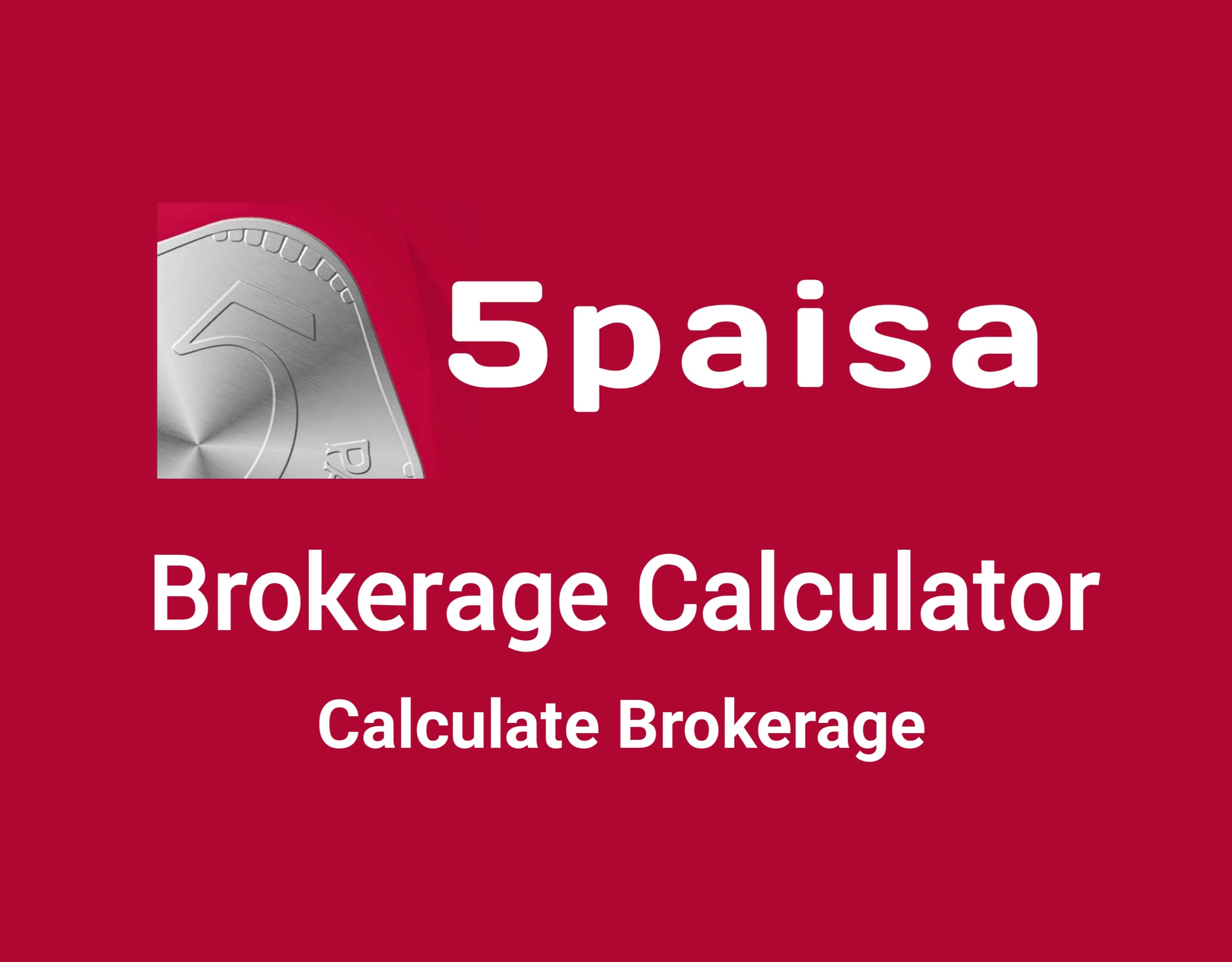 5paisa Brokerage Calculator