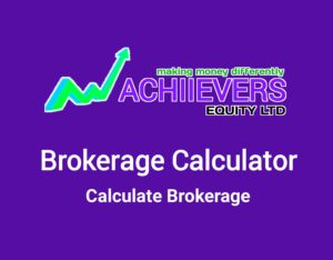 Achiiervers Brokerage Calculator