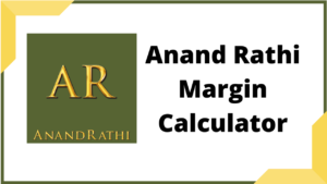 Anand Rathi Margin Calculator