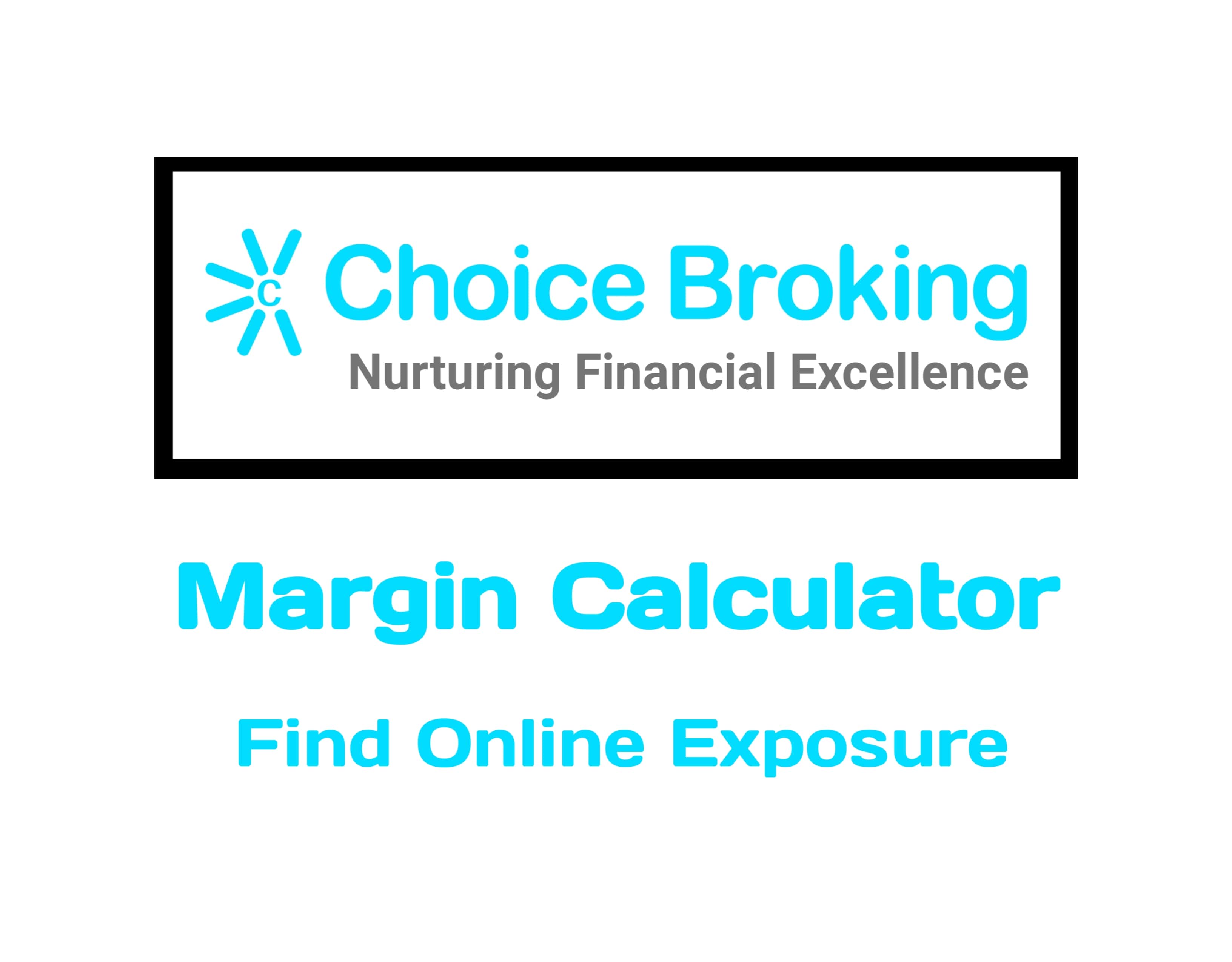 Choice Broking Margin Calculator