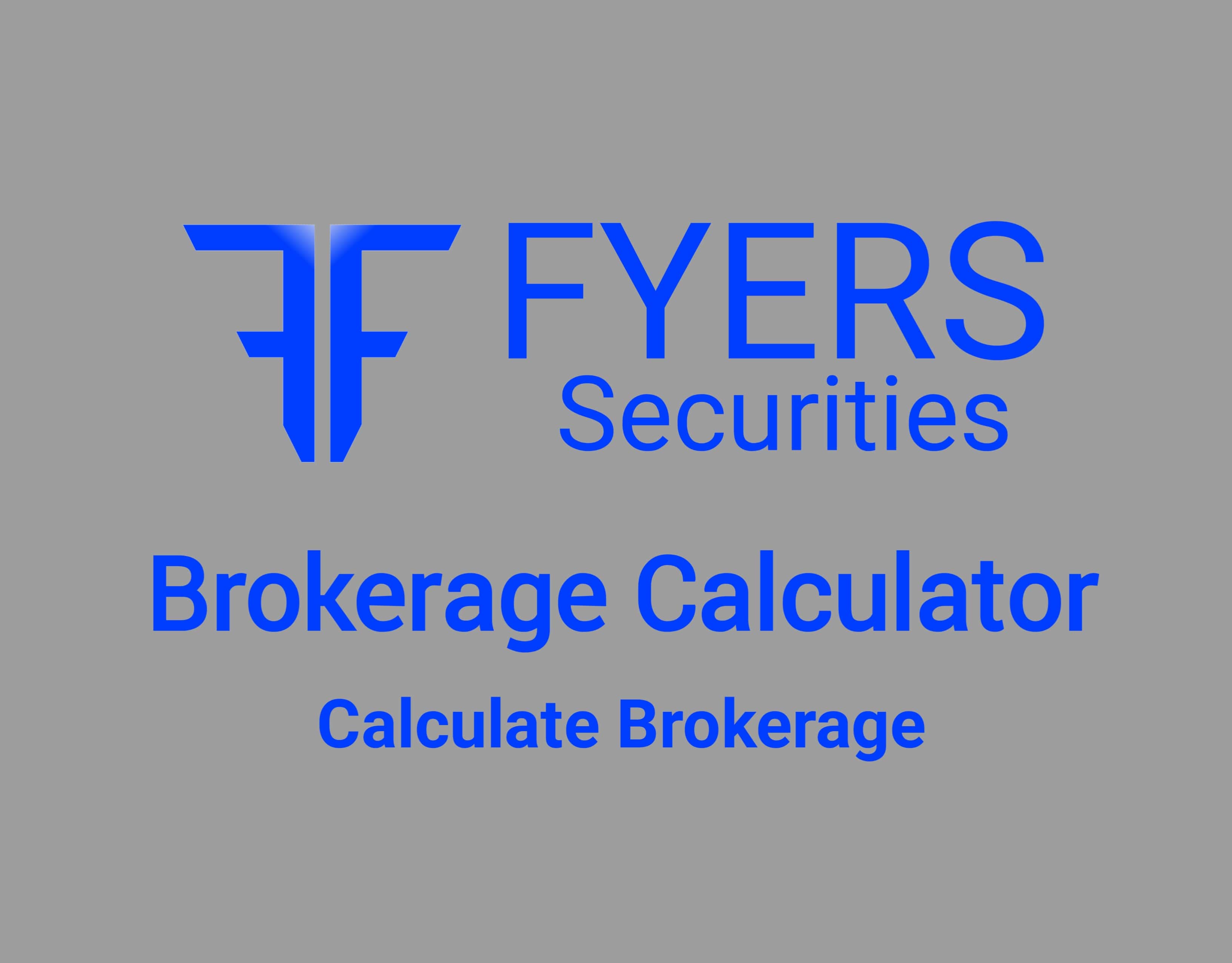 Fyers Brokerage Calculator