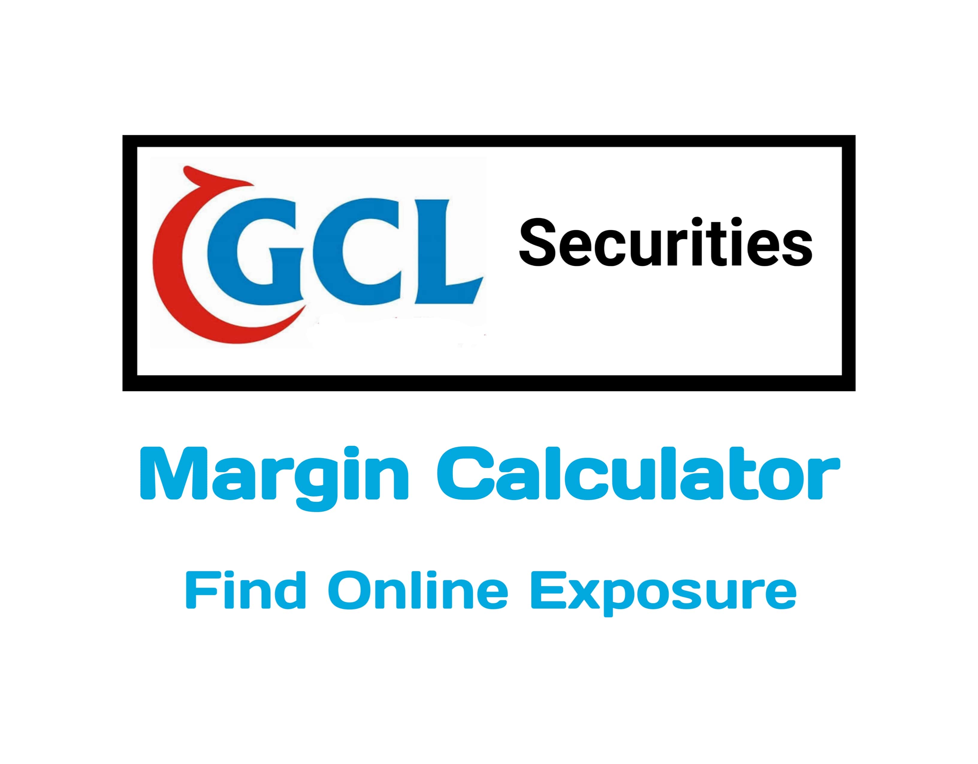 GCL Securities Margin Calculator