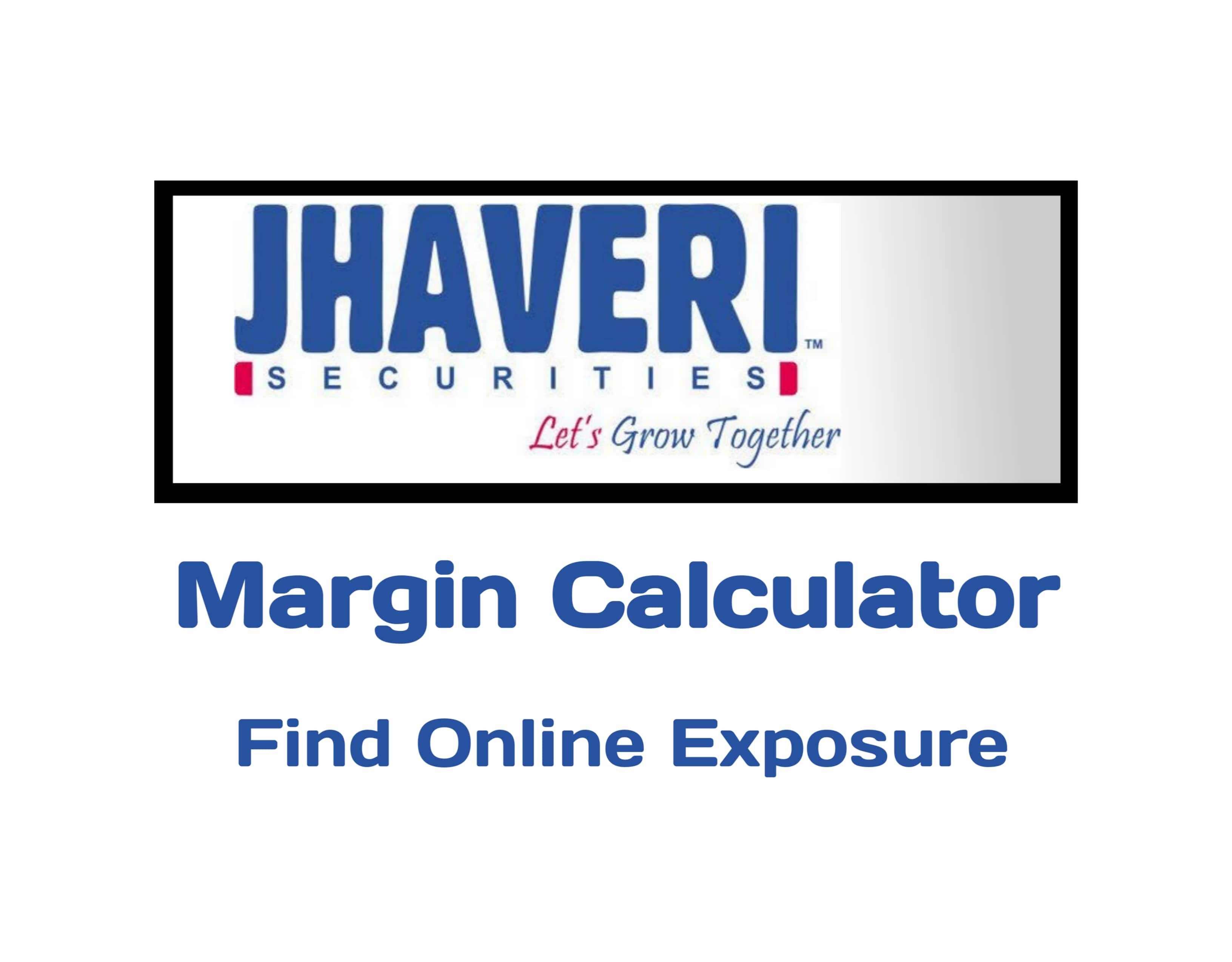 Jhaveri Securities Margin Calculator