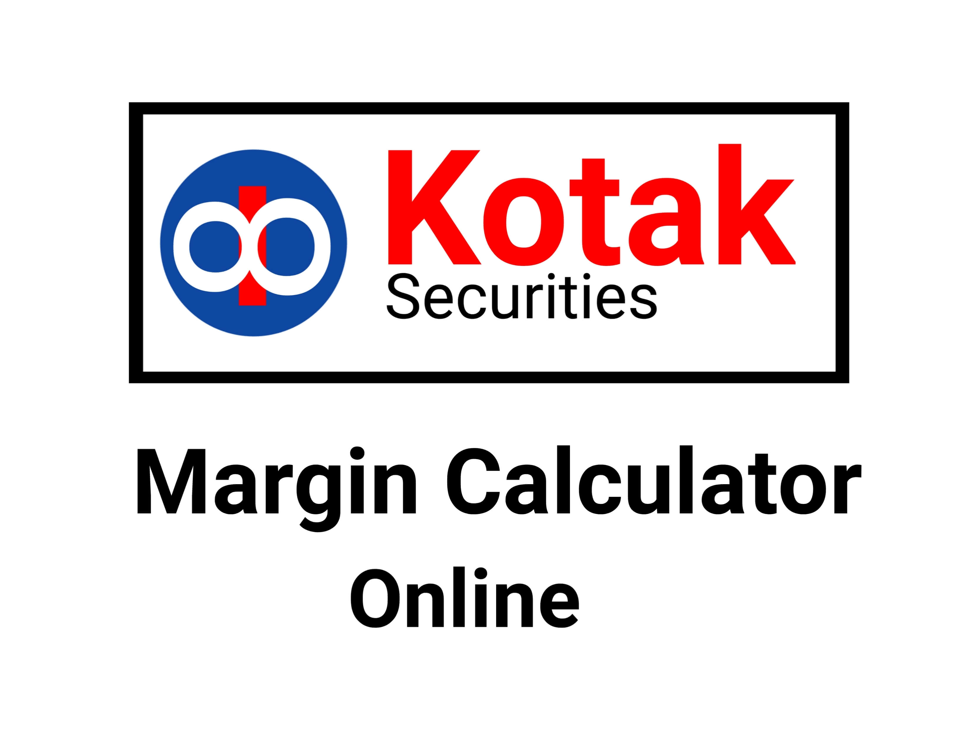 Kotak securities margin calculator