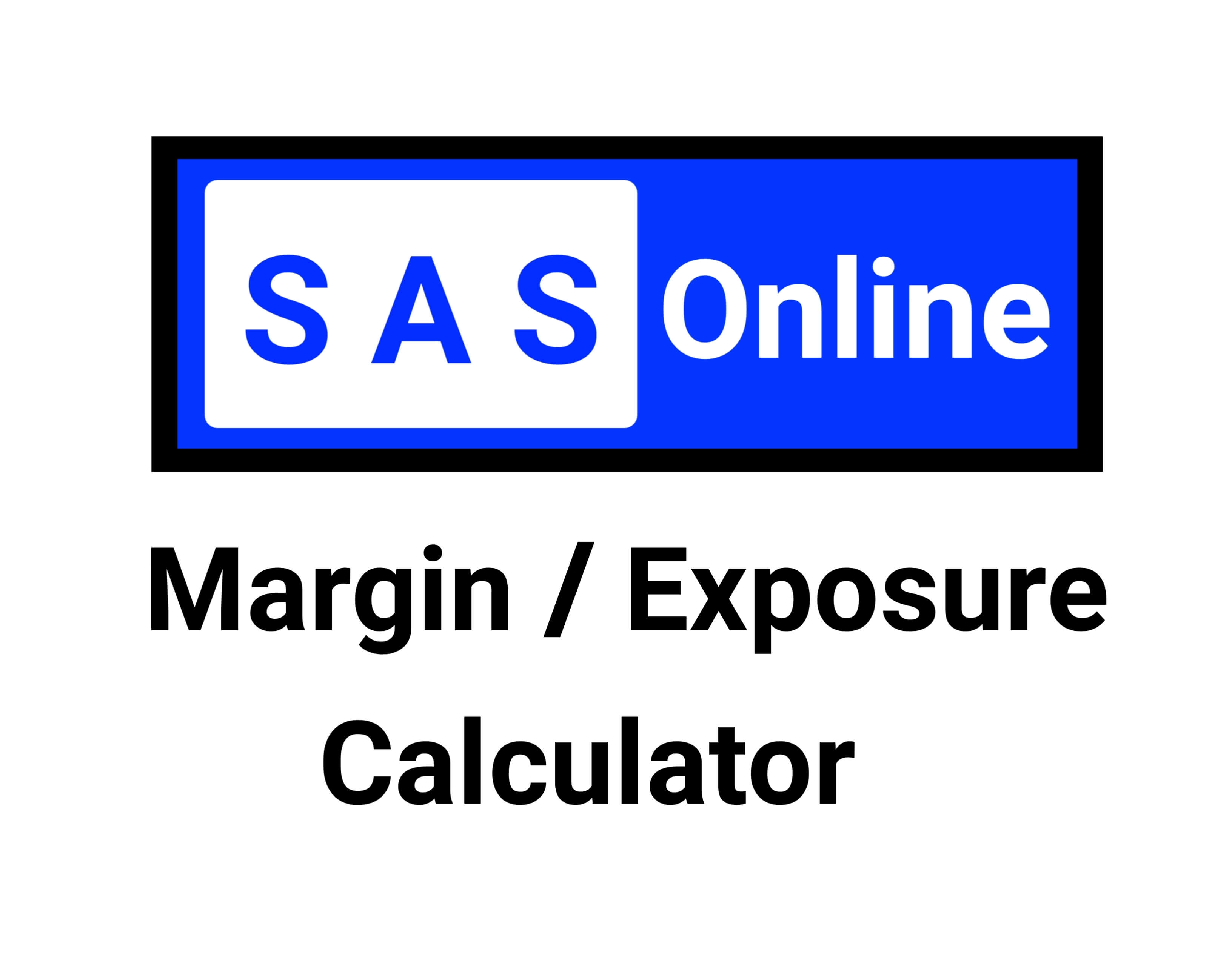 Sas Online Margin Calculator