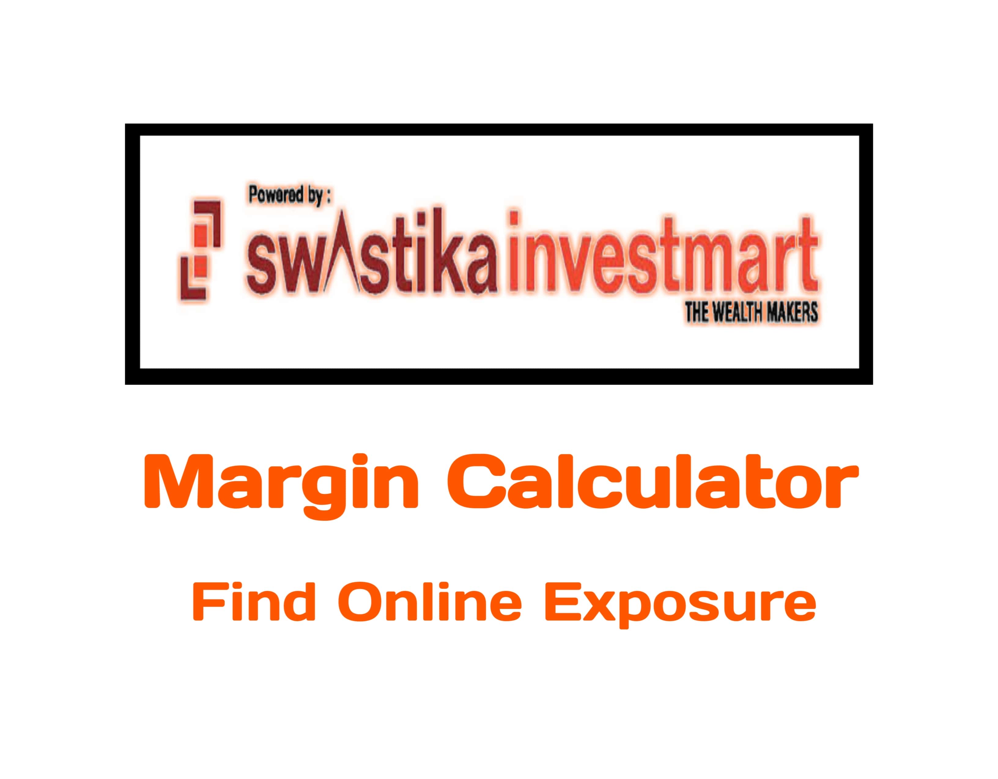 Sawastika Margin Calculator