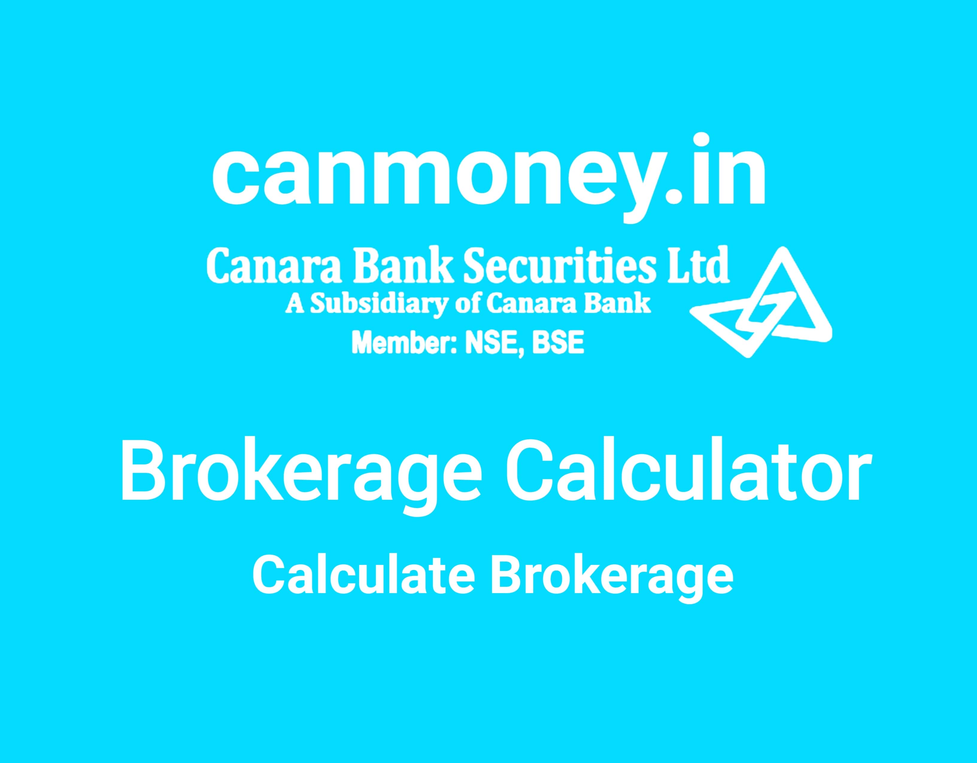 Canmoney Brokerage Calculator