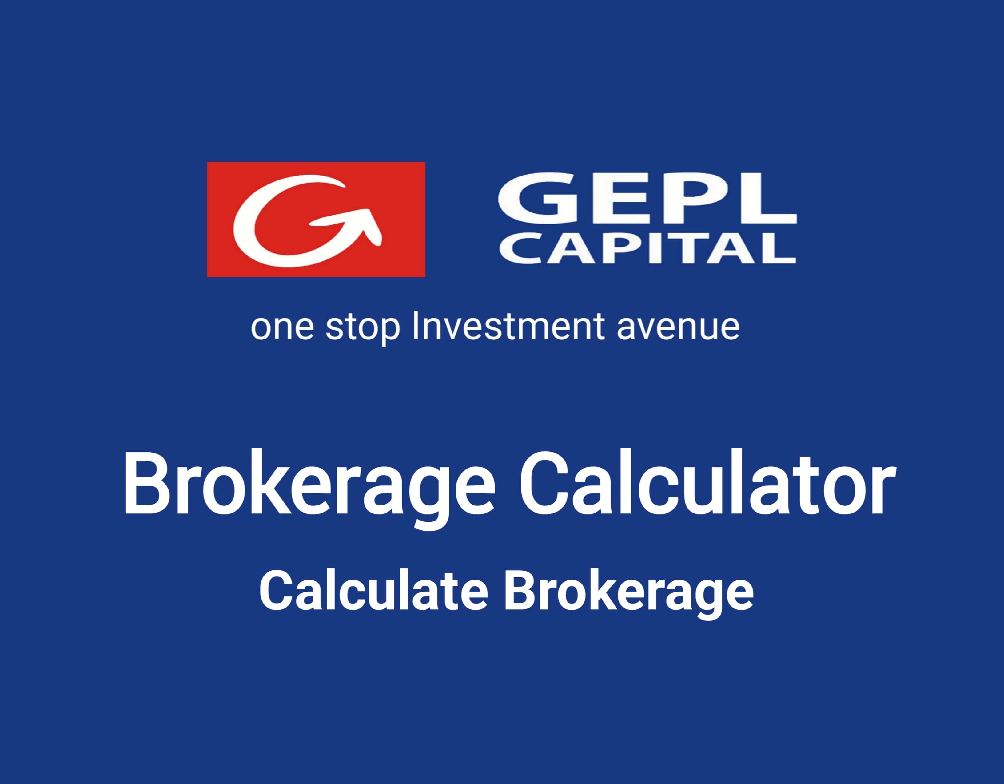 GEPL Brokerage Calculator