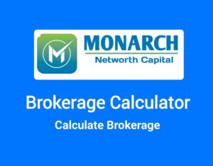 Monarch Brokerage Calculator