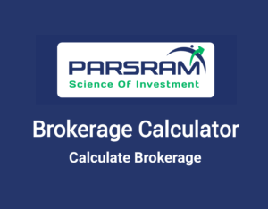 Parsram Brokerage Calculator