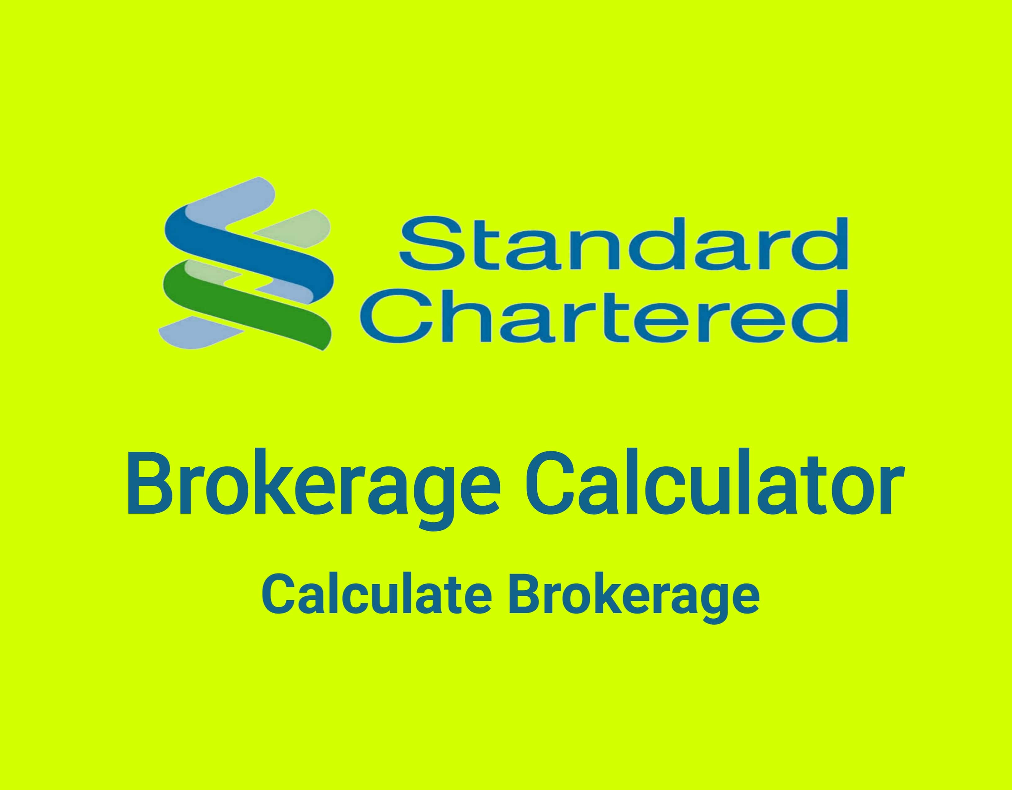 Standard Chartered Brokerage Calculator Online