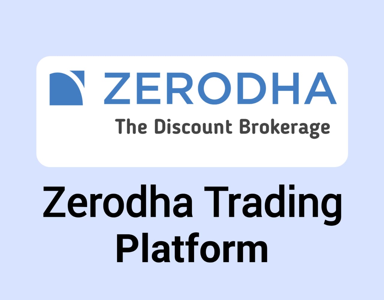 Zerodha Trading Platform
