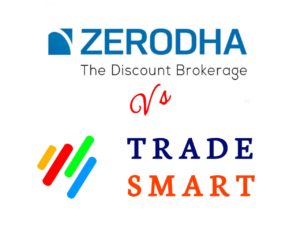 Zerodha Vs Trade smart Online Comparison