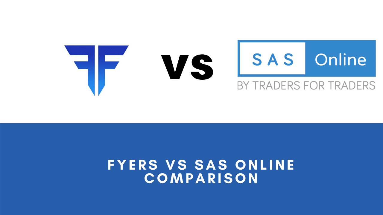 Fyers VS Sas Online comparison