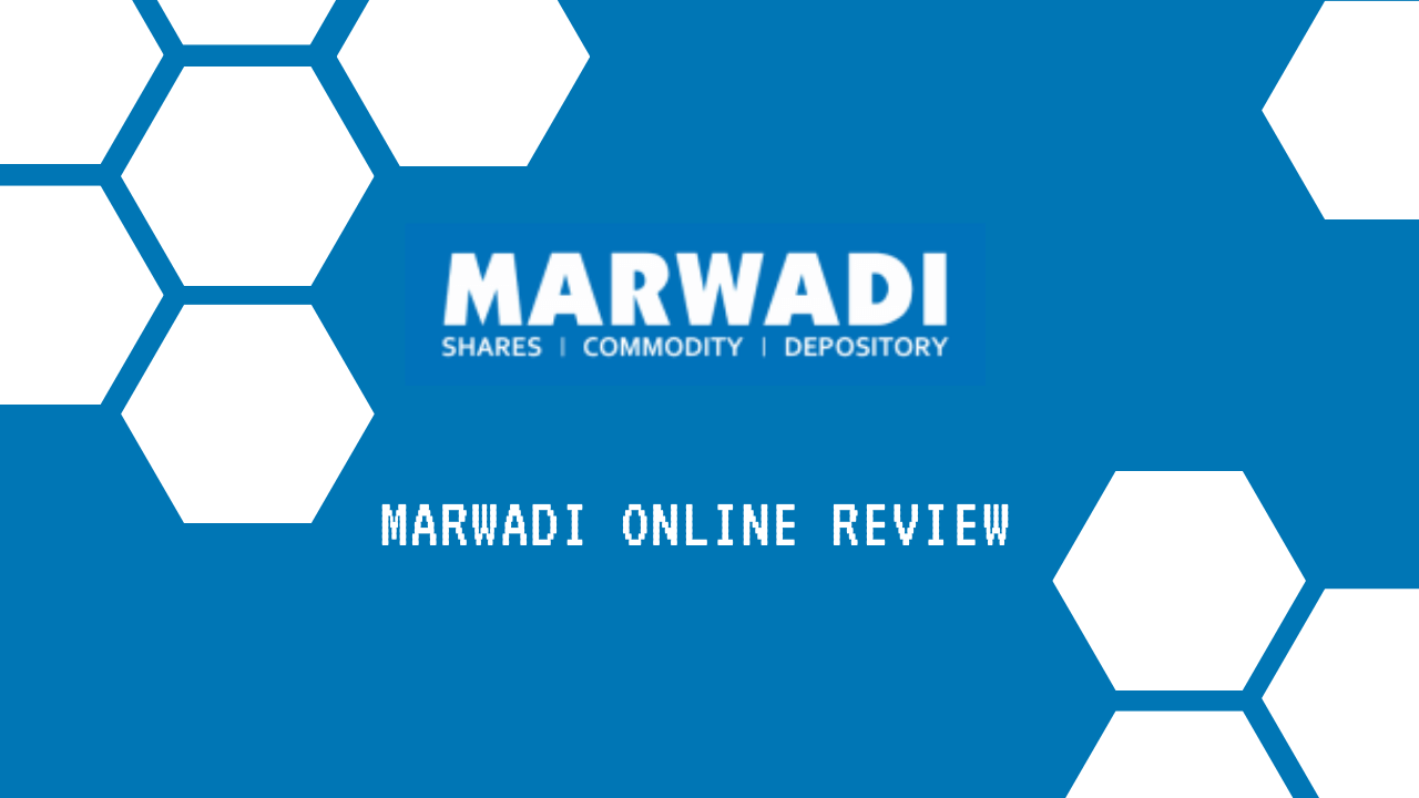Marwadi Online review