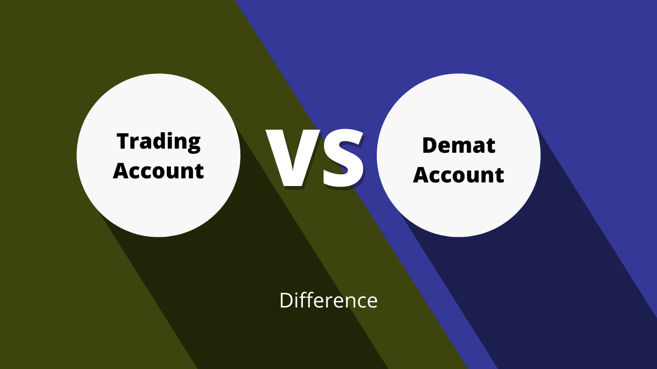 Trading Account and DEMAT