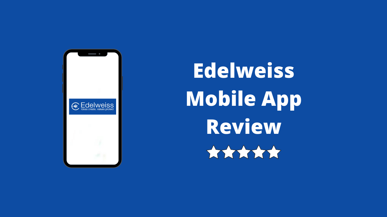 Edelweiss Mobile App