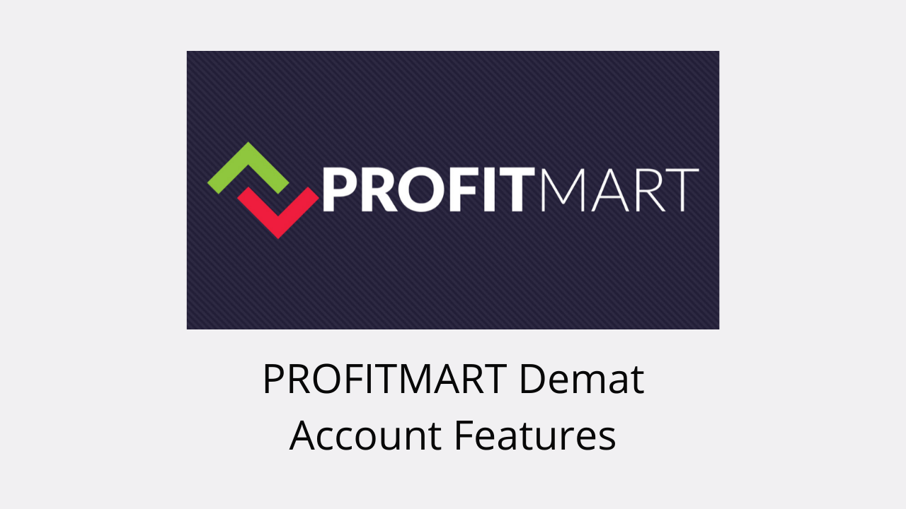 Profitmart Demat Account