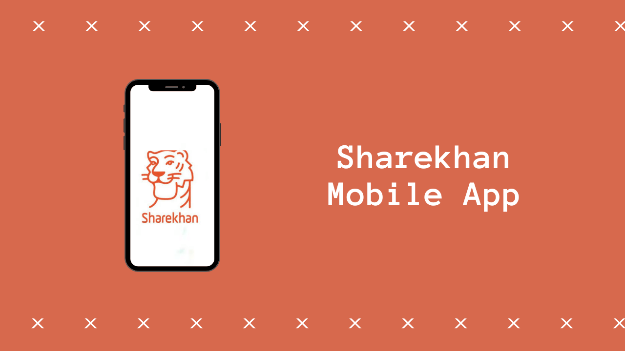 Sharekhan Mobile App
