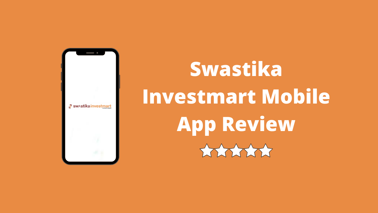 Swastika Investmart Mobile App