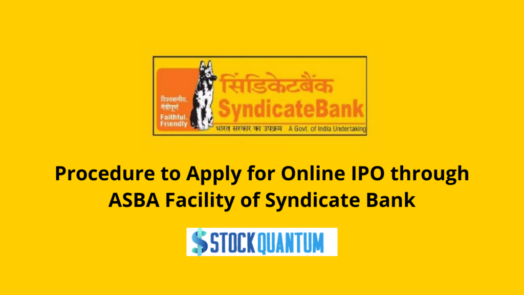 Apply Online IPO through ASBA Facility of Syndicate Bank