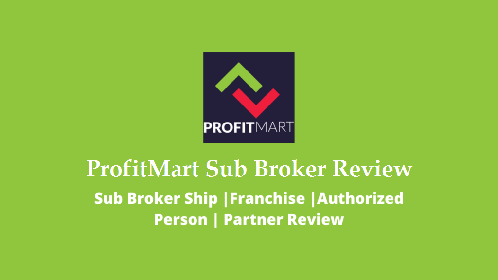 ProfitMart SubBroker Review
