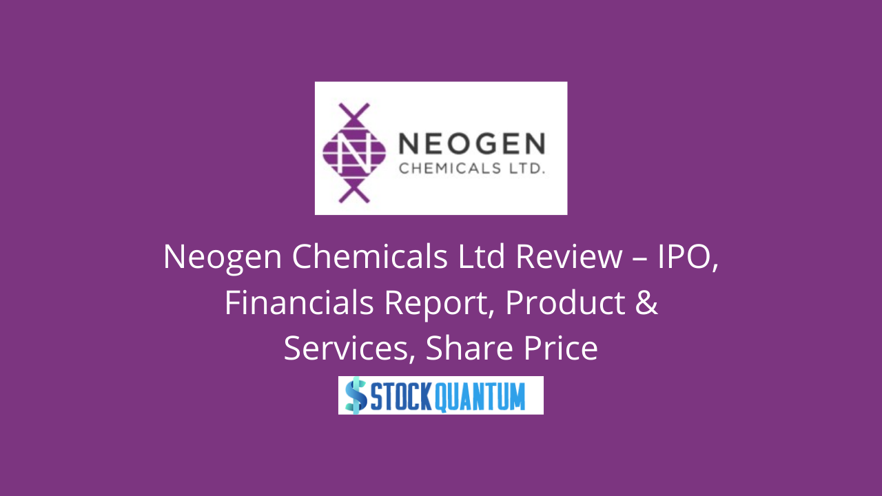 Neogen Chemicals Ltd Review