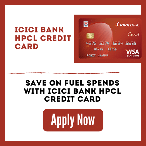 Apply Now For ICICI Bank HPCL Credit Card