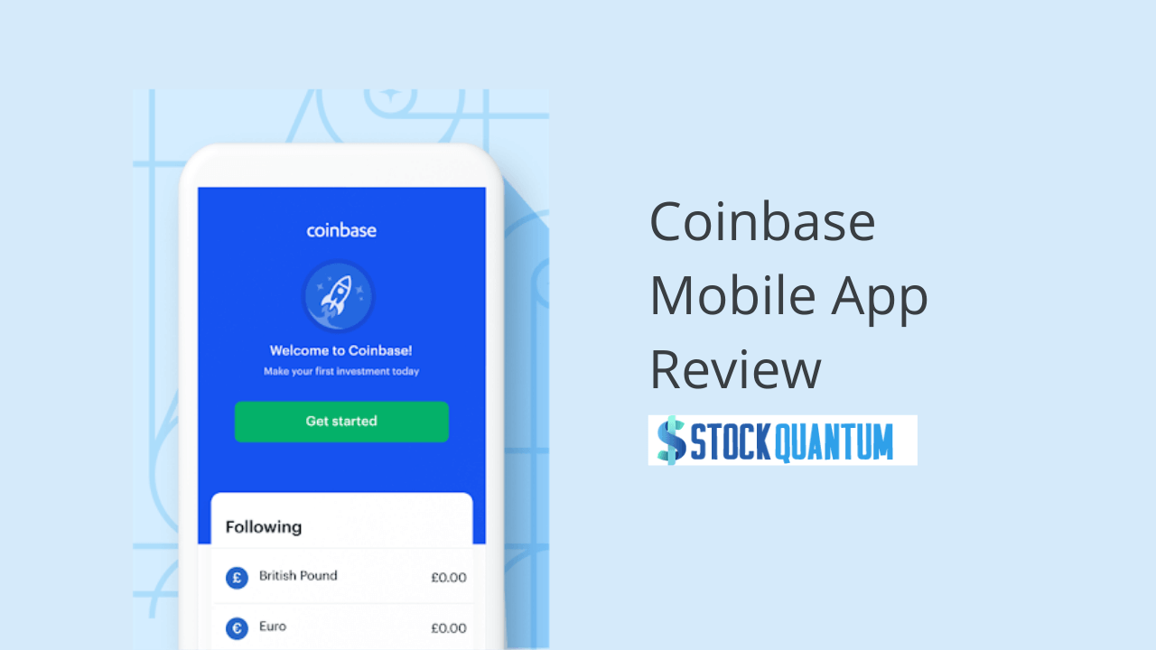 Coinbase Mobile App Review