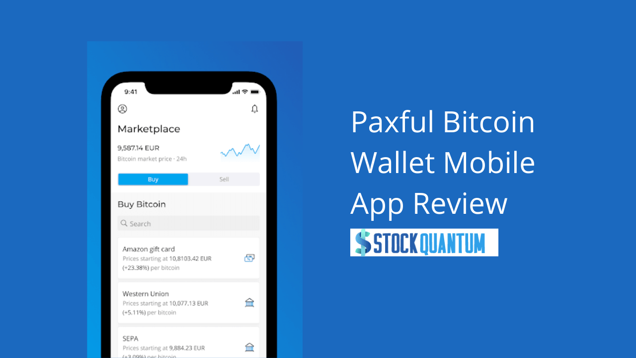 Paxful Bitcoin Wallet Mobile App Review
